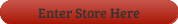 enter store here